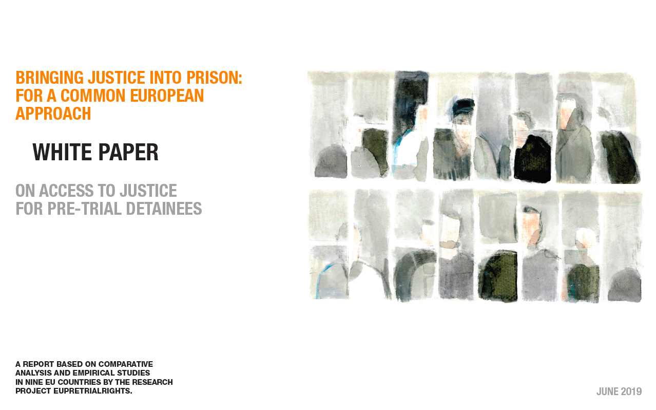 Bringing justice into prison : for a common European approach